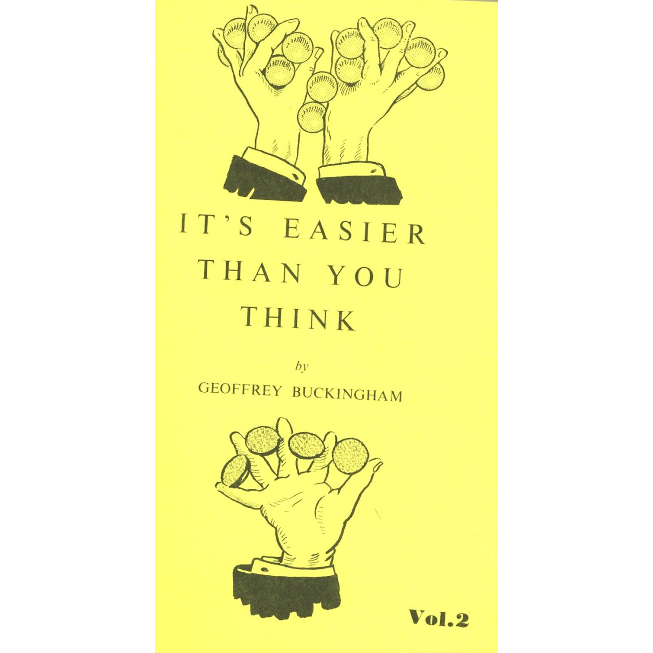 It's easier than you think (Part two)