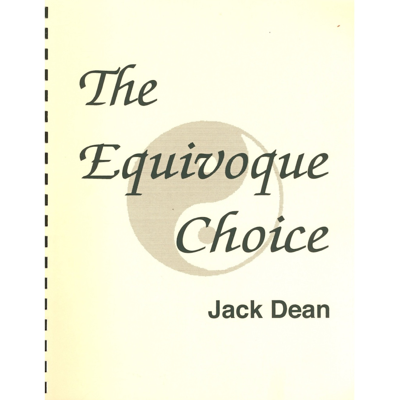 The Equivoque Choice
