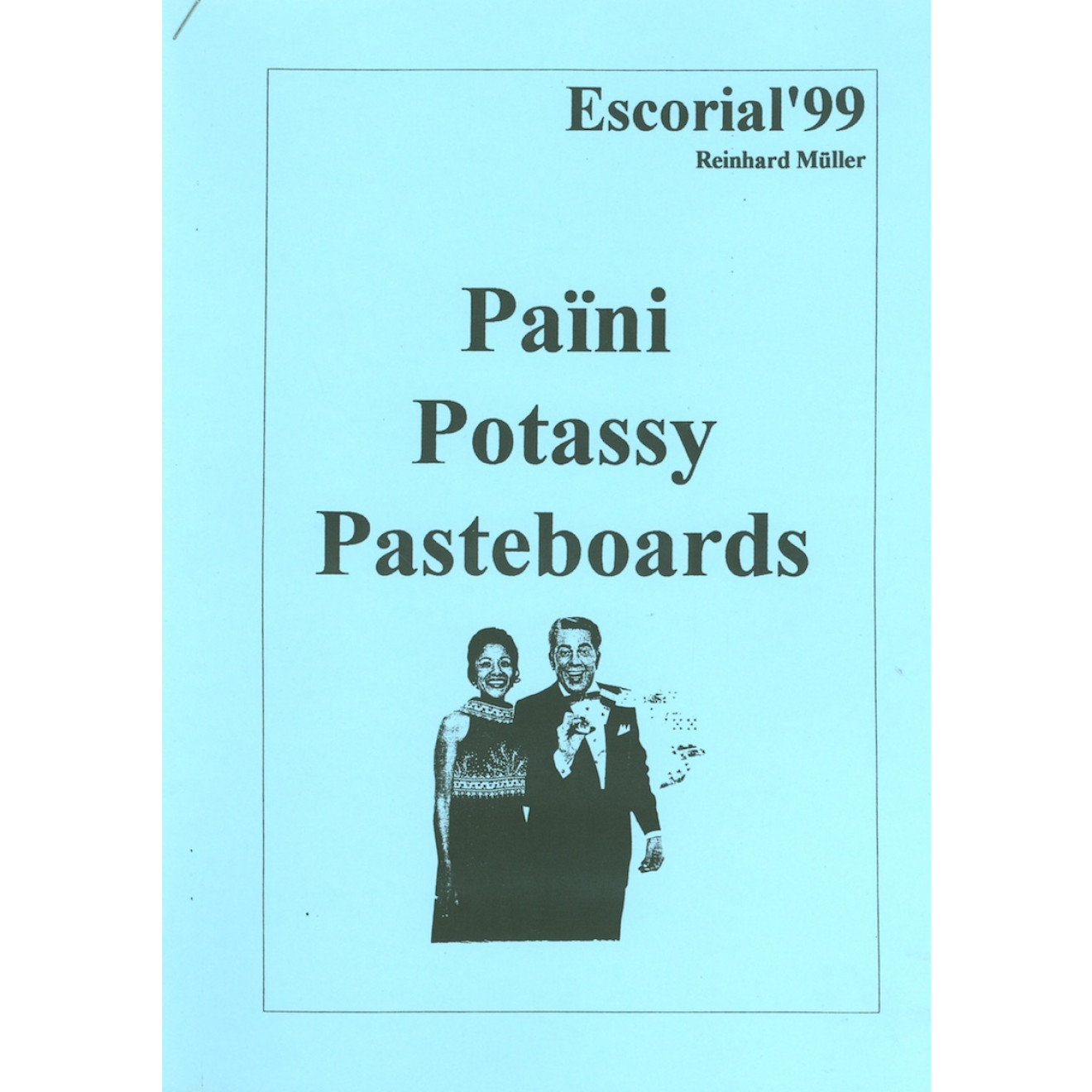 Escorial 99 - Païni-Potassy-Pasteboards