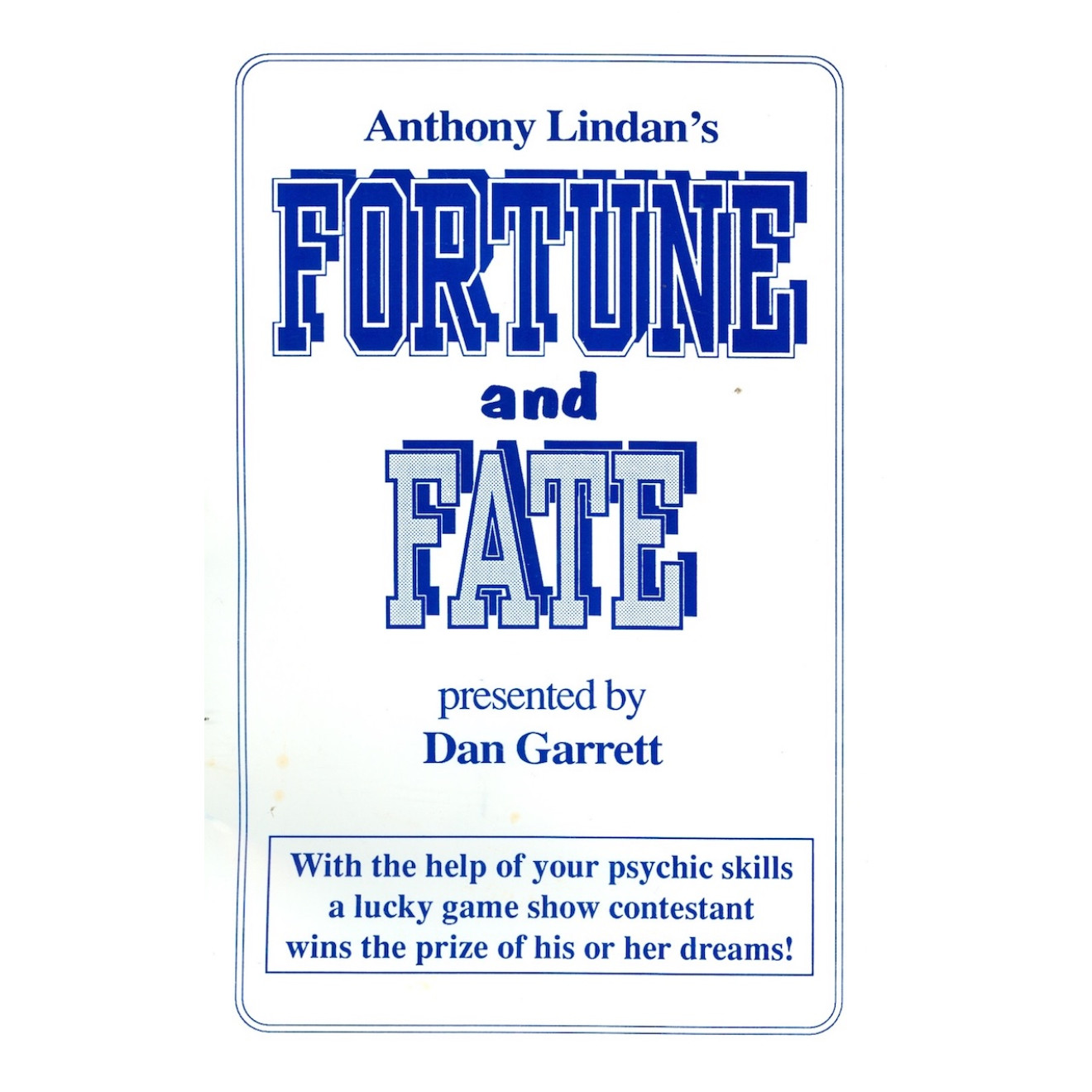 Fortune and Fate