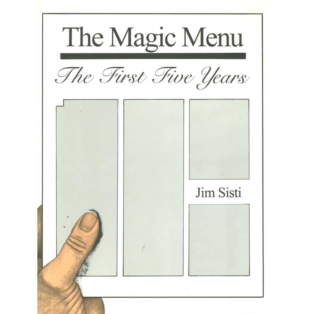 The Magic Menu. The First Five Years