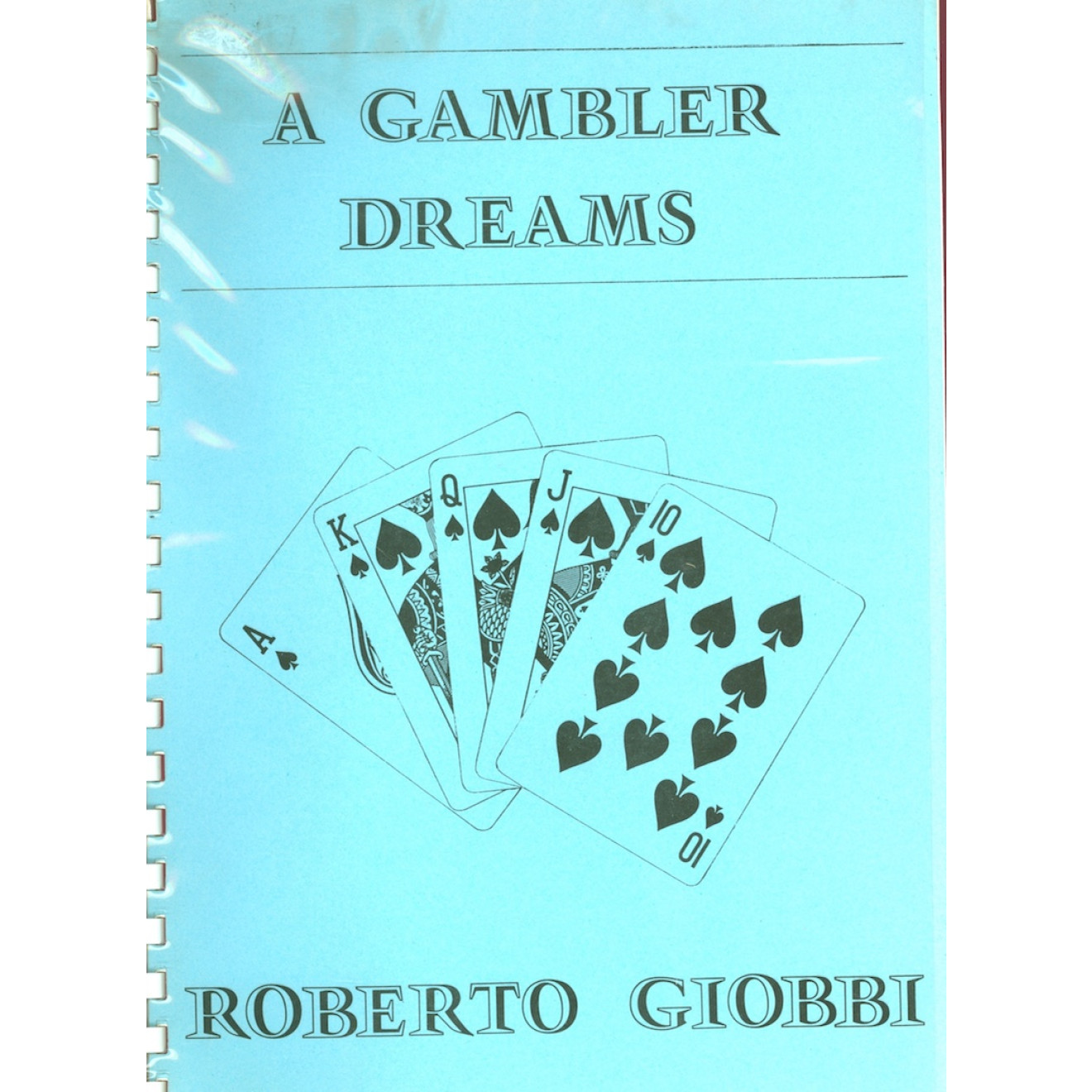 A Gambler Dreams