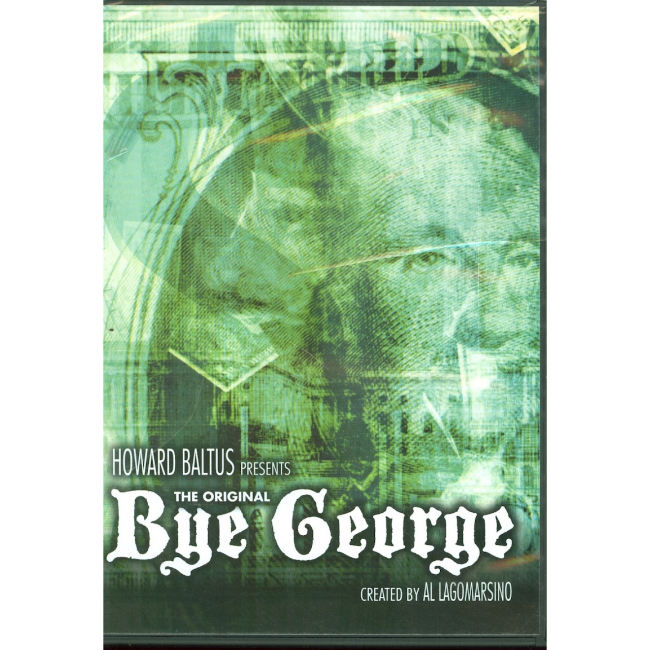 Bye George by Howard Baltus and Al Lagomarsino