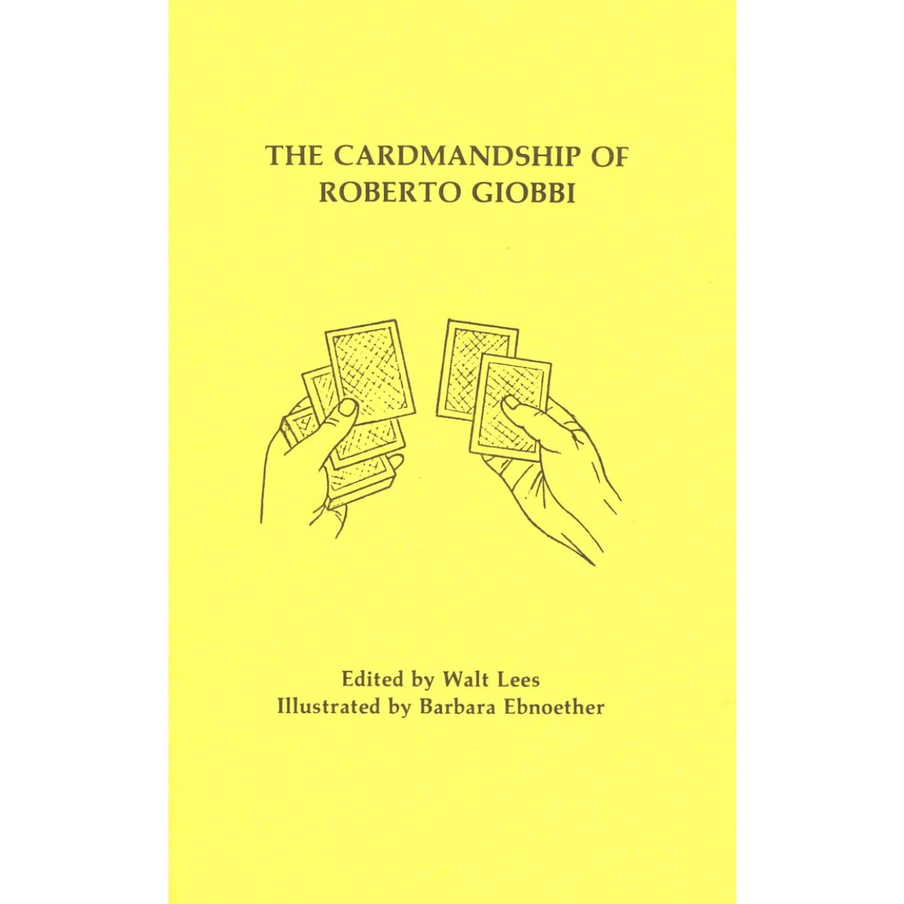 The Cardmanship of Roberto Giobbi