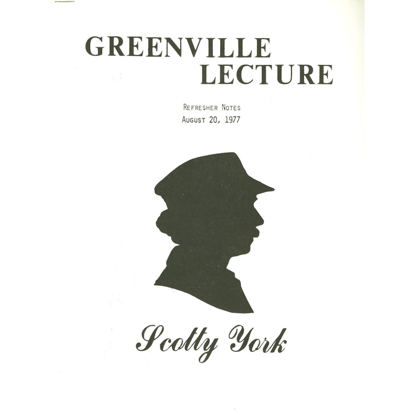Greenville Lecture 1977