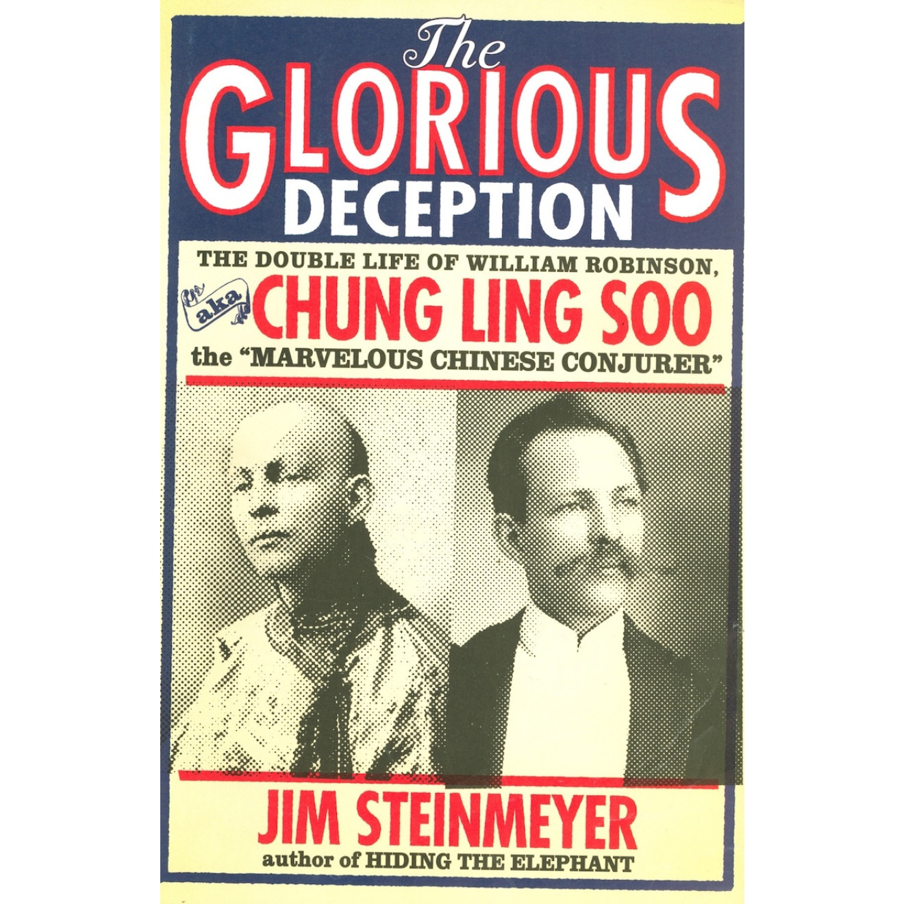 The Glorious Deception