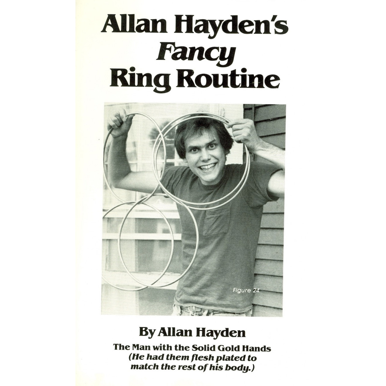 Allan Hayden's Fancy Ring Routine