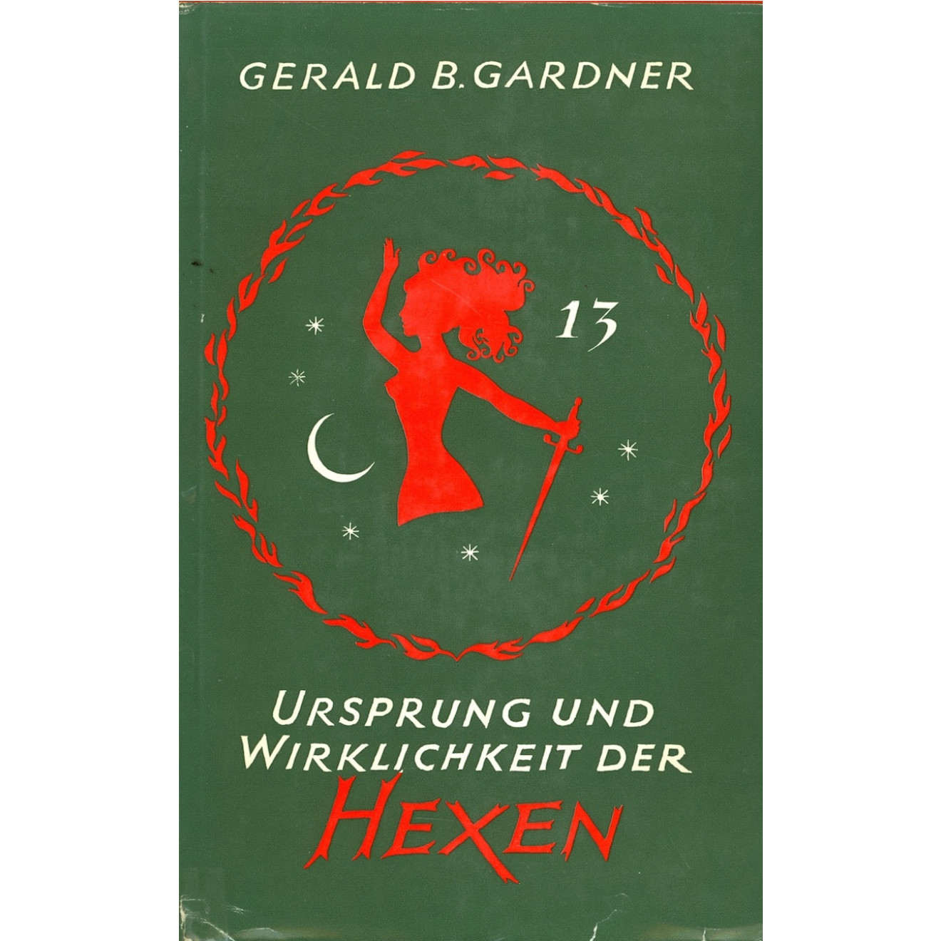 Ursprung und Wirklichkeit der Hexen