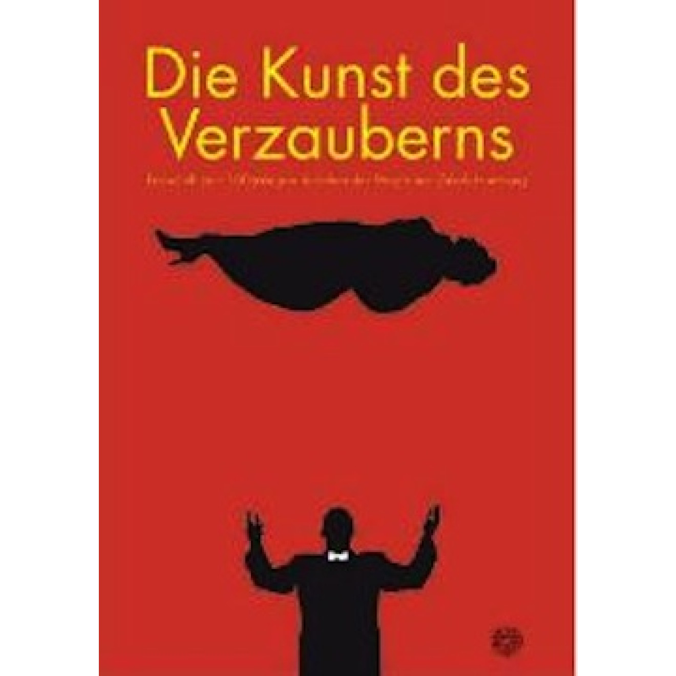 Die Kunst des Verzauberns (second hand)