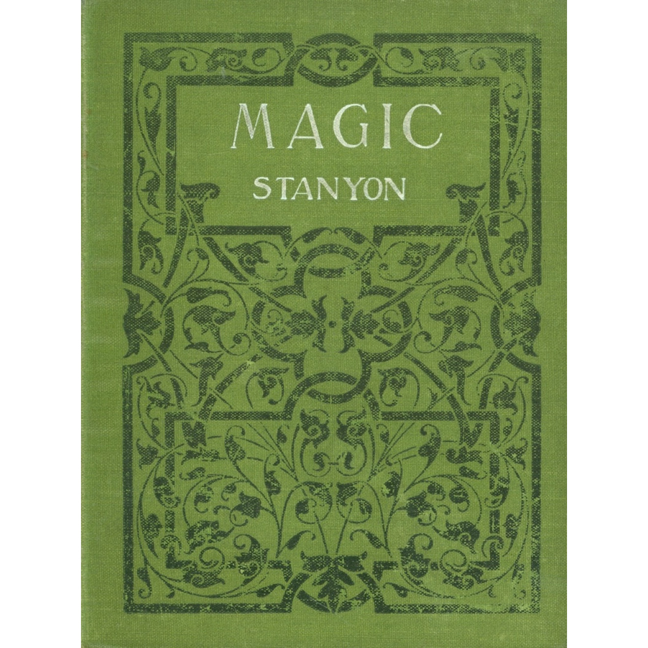 Magic Stanyon (1906!)