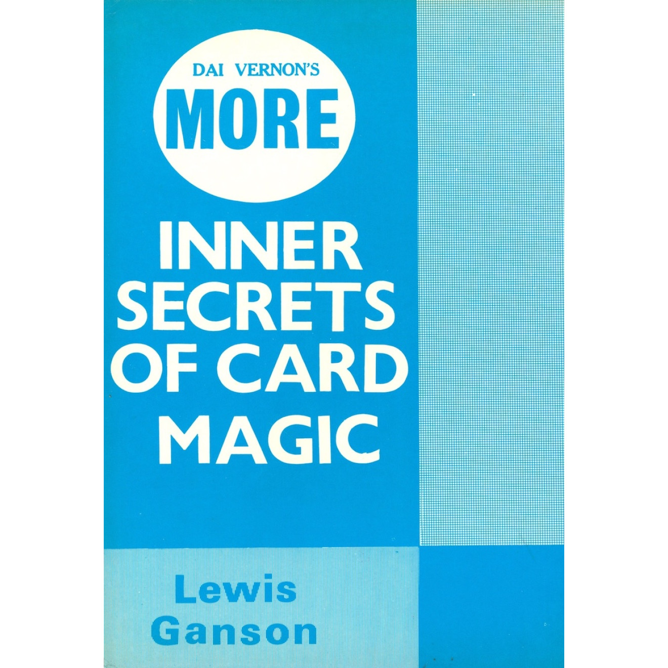 Dai Vernon's More Inner Secrets of Card Magic