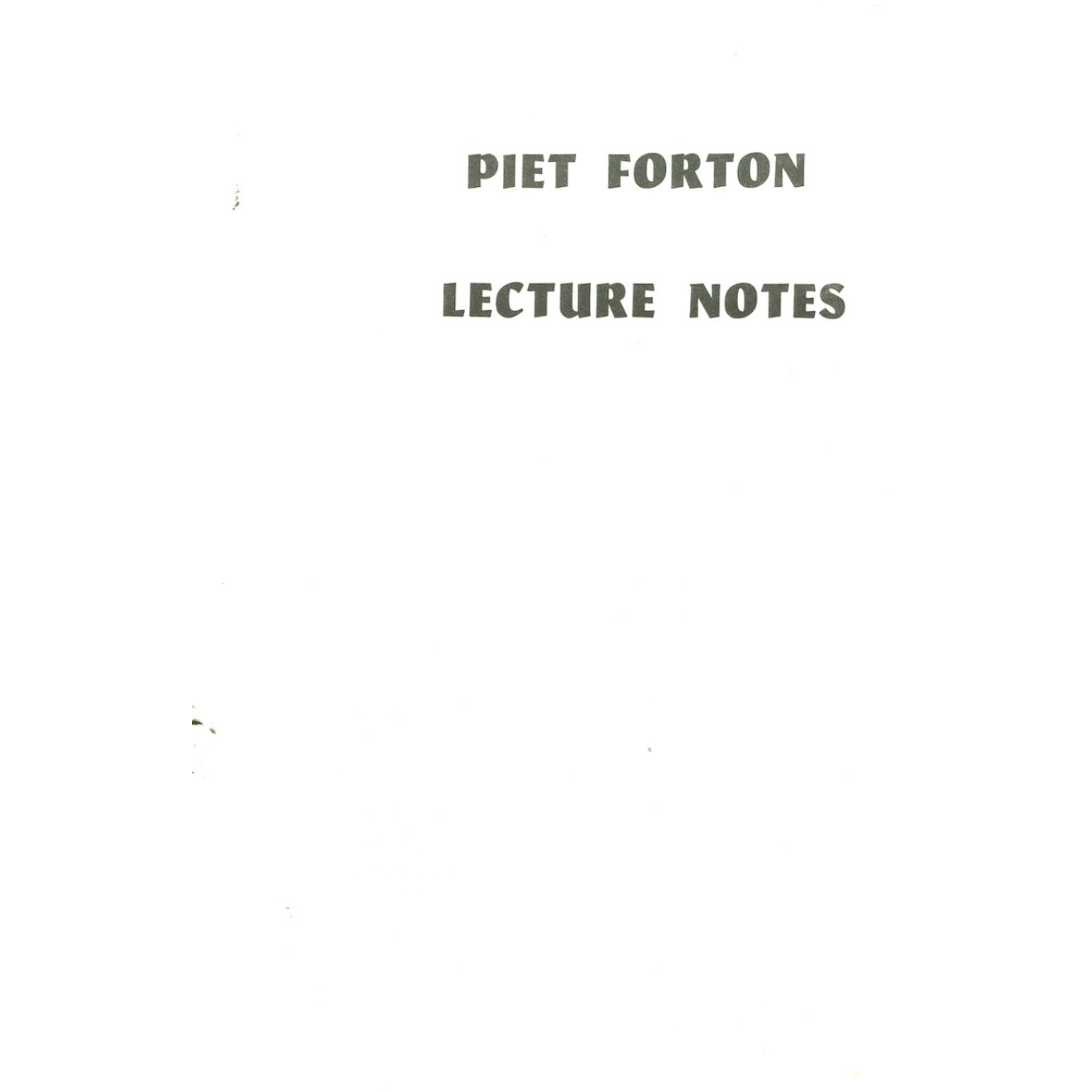 Piet Forton Lecture Notes.