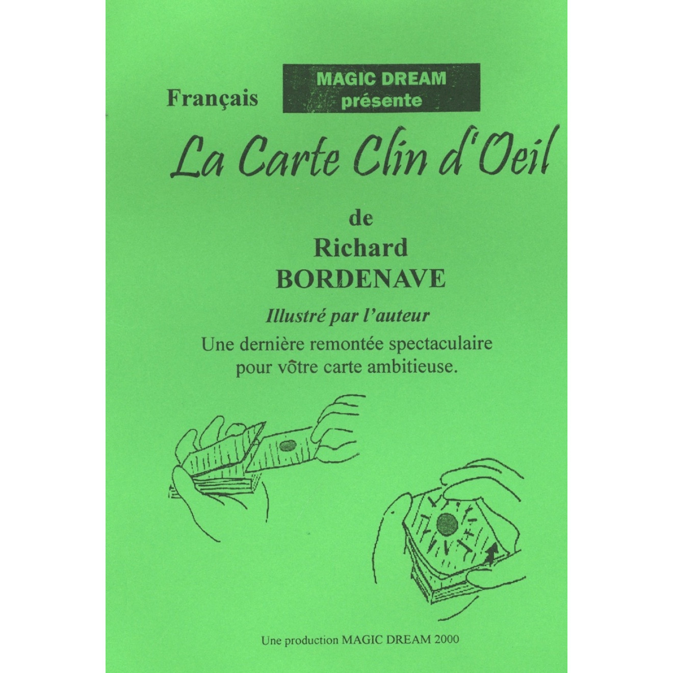 La Carte Clin d`Oeil de Richard Bordenaye
