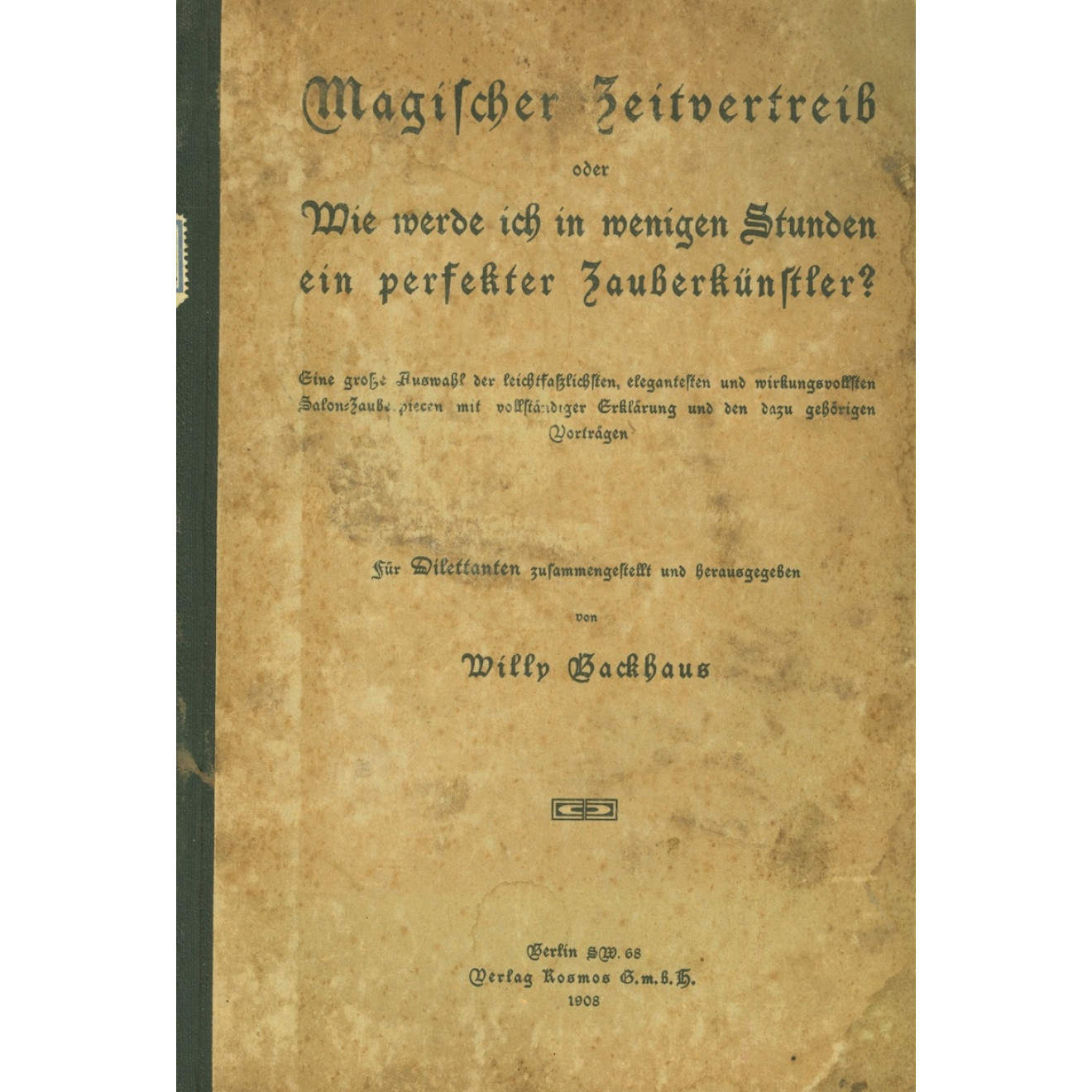 Magischer Zeitvertreib (gebunden)