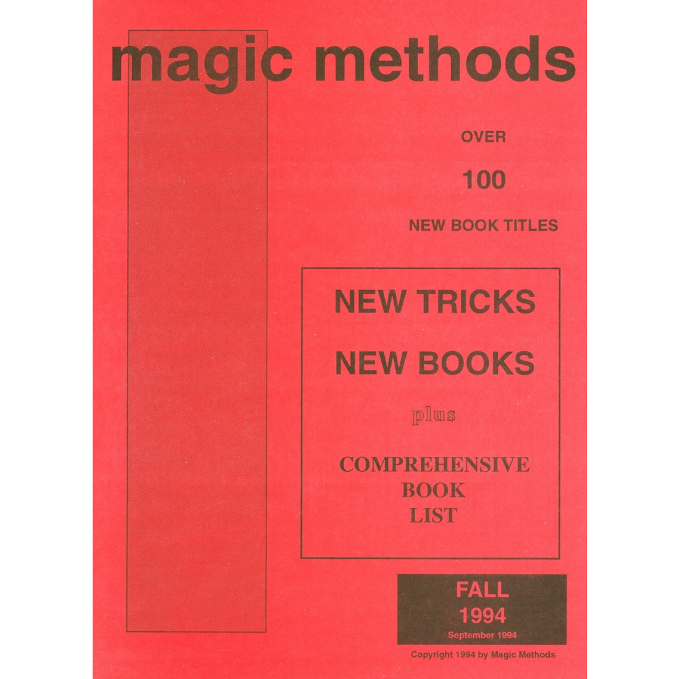 Magic Methods Fall 1994