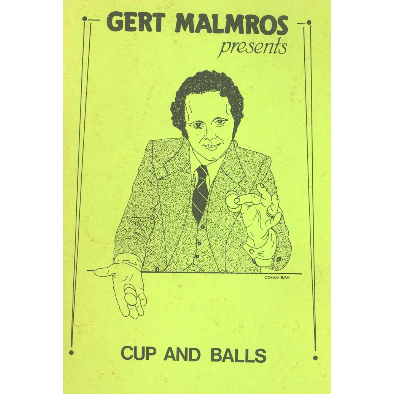 Gert Malmros presents: Cups and Balls