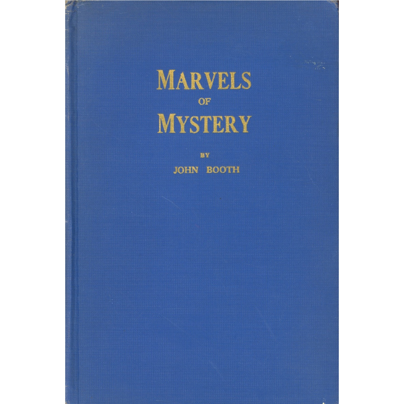 Marvels of Mystery