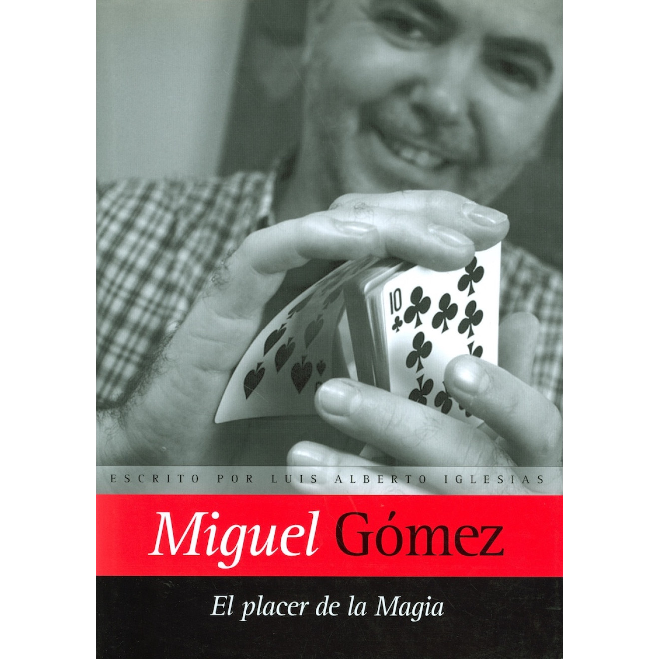 Miguel Gómez: El placer de la magia