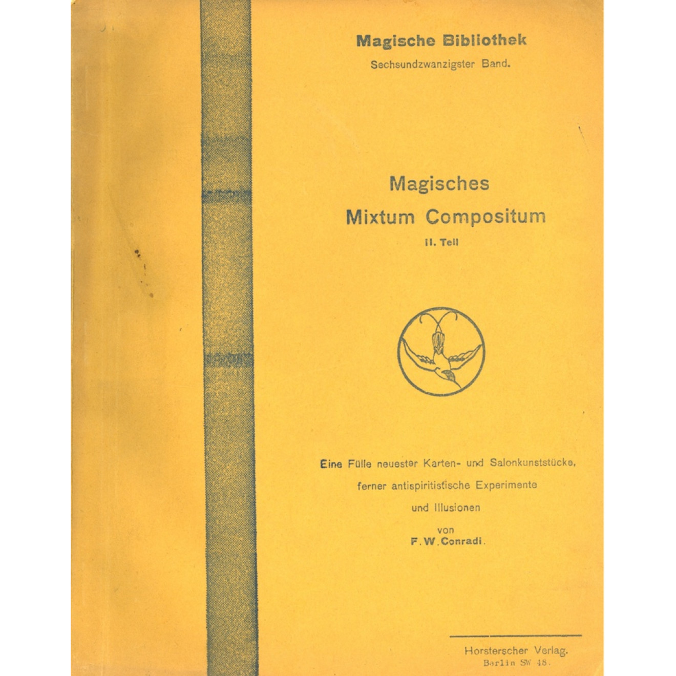 Magisches Mixtum Compositum II. Teil