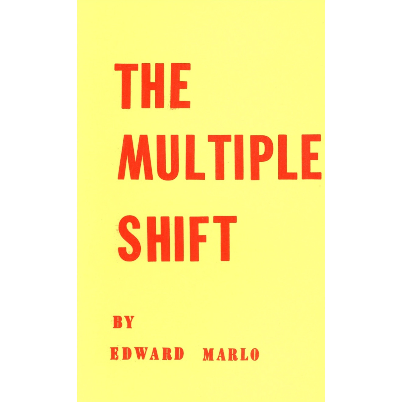 The Multiple Shift