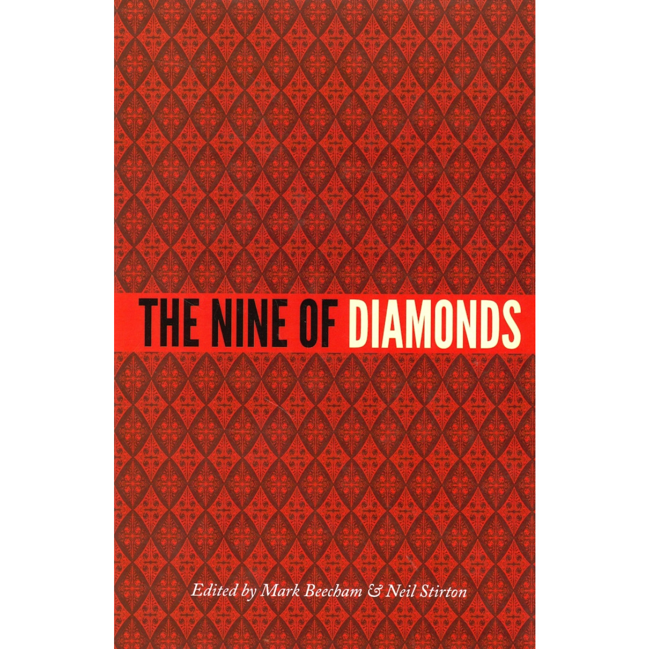 The Nine of Diamonds by Neil Stirton