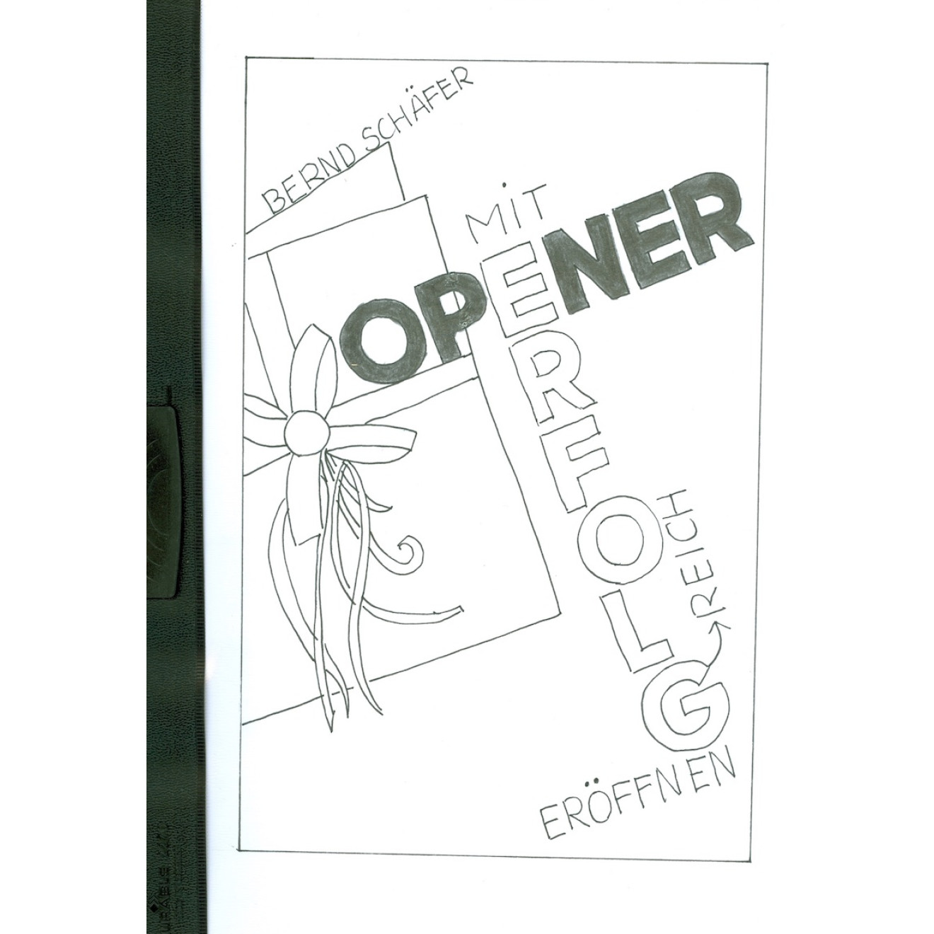 OPENER. Mit Erfolg eröffnen