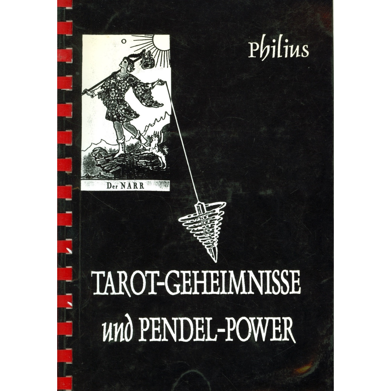 Tarot-Geheimnisse und Pendel-Power
