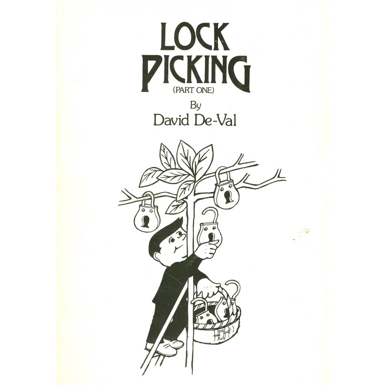 Lock Picking (Part One)