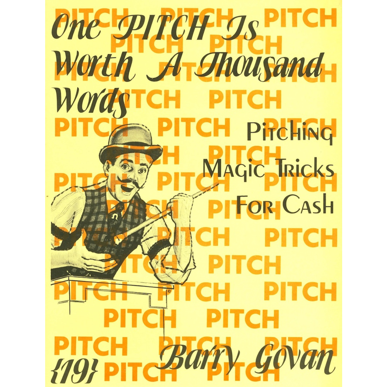 One Pitch is Worth A Thousand Words