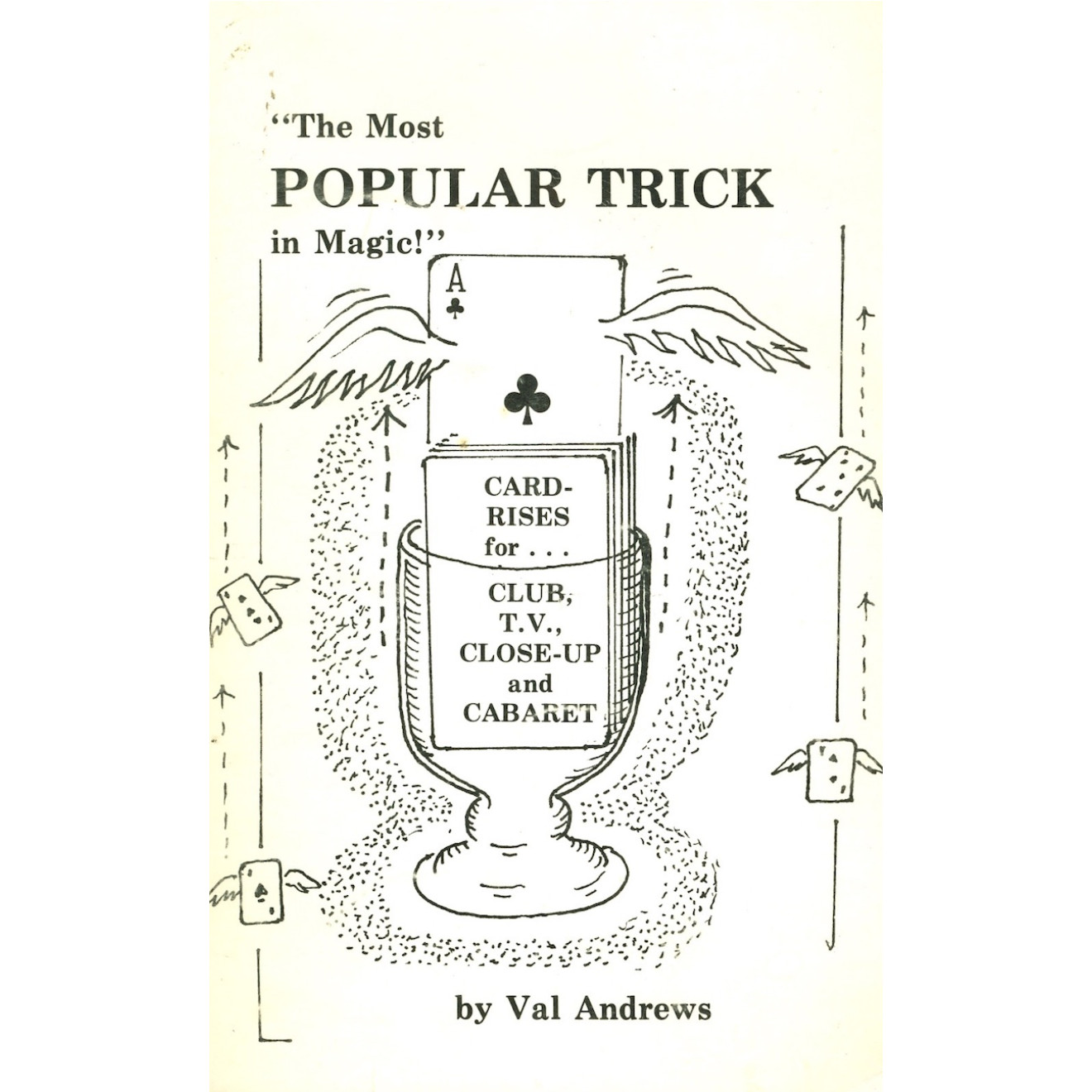 The Most Popular Trick in Magic!