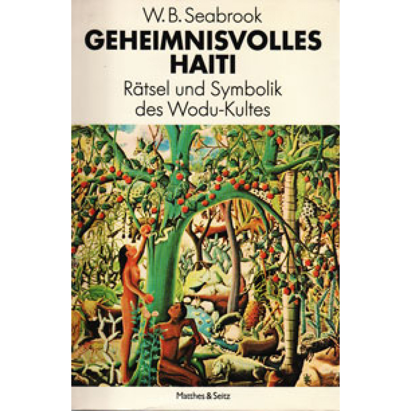 Geheimnisvolles Haiti