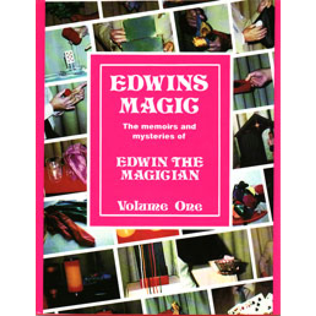 Edwins Magic Volume One