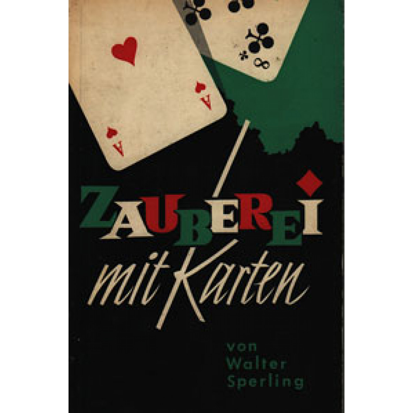 Zauberei mit Karten (brosch.)