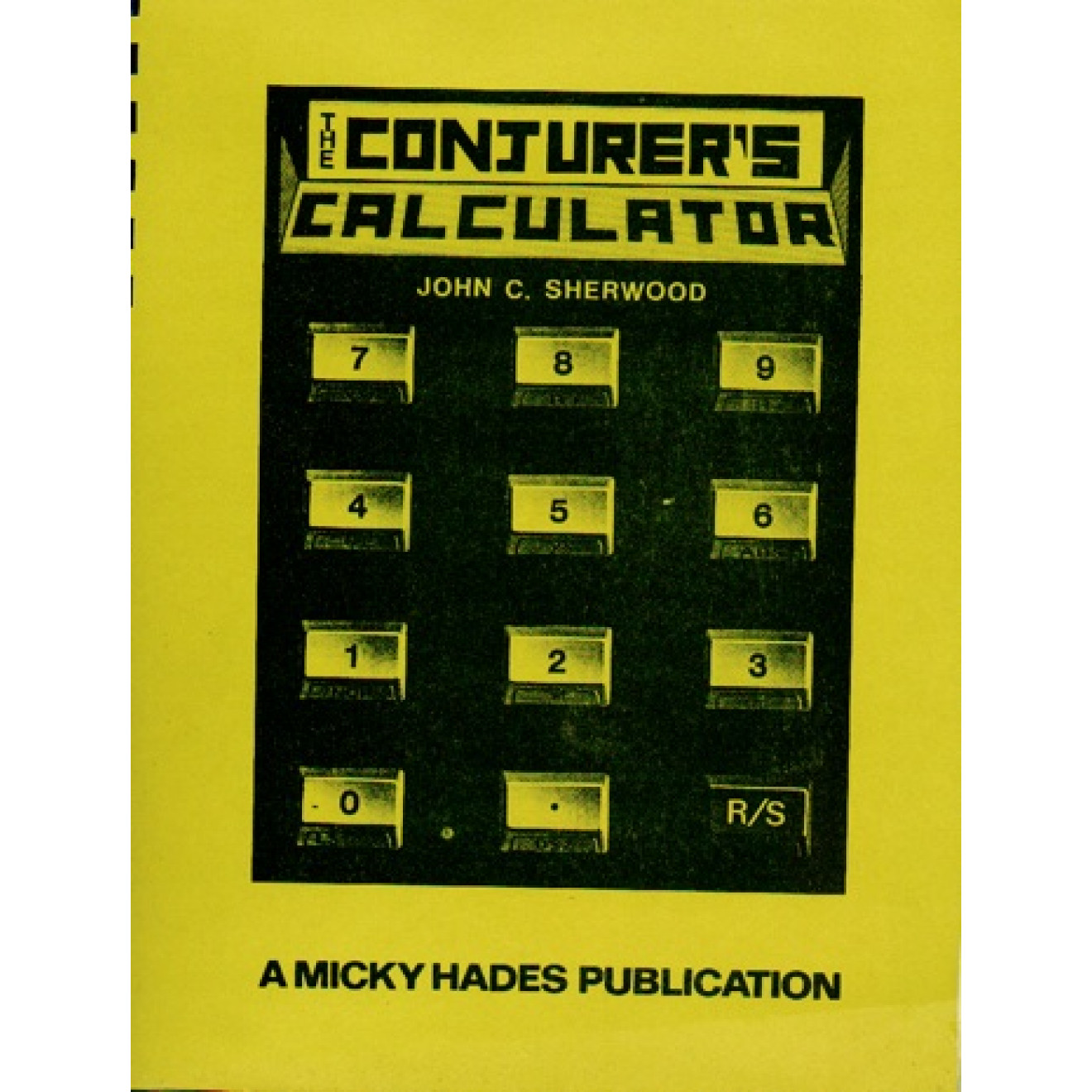 The Conjurer`s Calculator