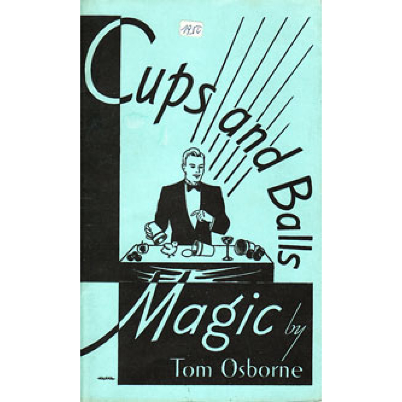 Cups and Balls. Magic by Tom Osborne.