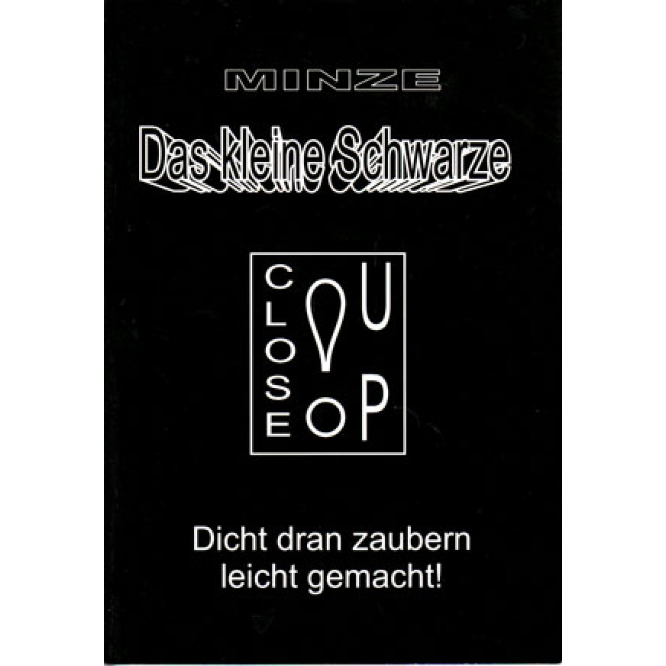 Das kleine Schwarze