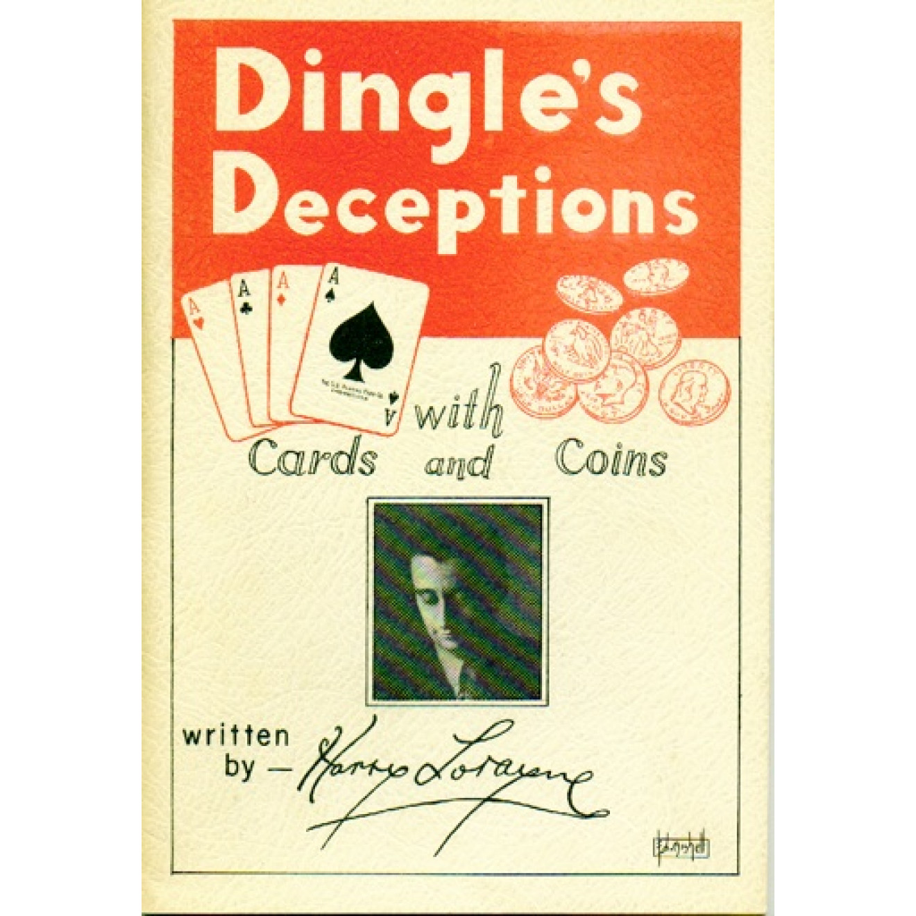 Dingle's Deceptions