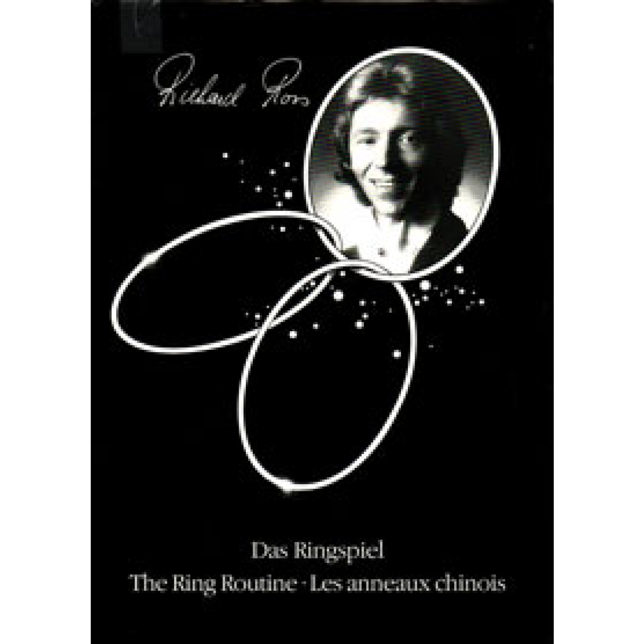 Das Ringspiel. The Ring Routine. Les anneaux chinois