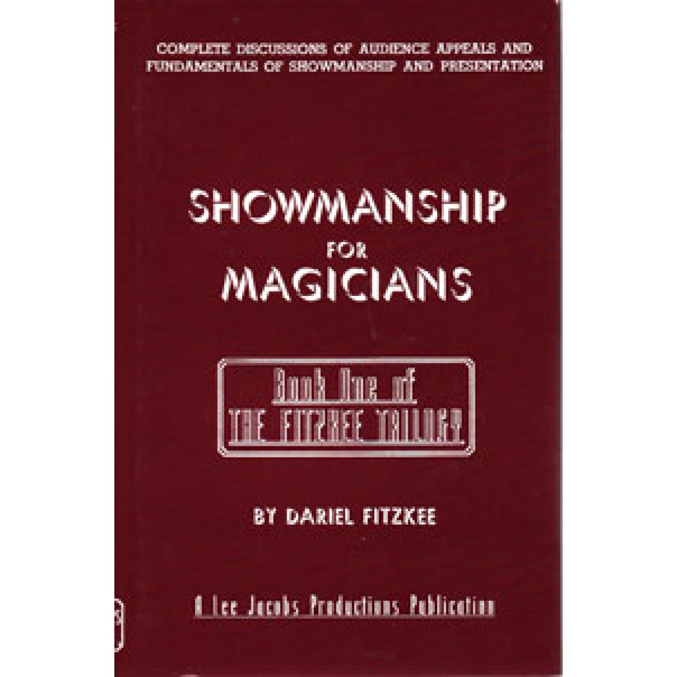 Showmanship for Magicians (Lee Jacobs)