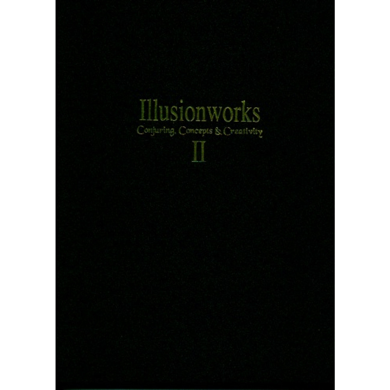 Illusionworks II