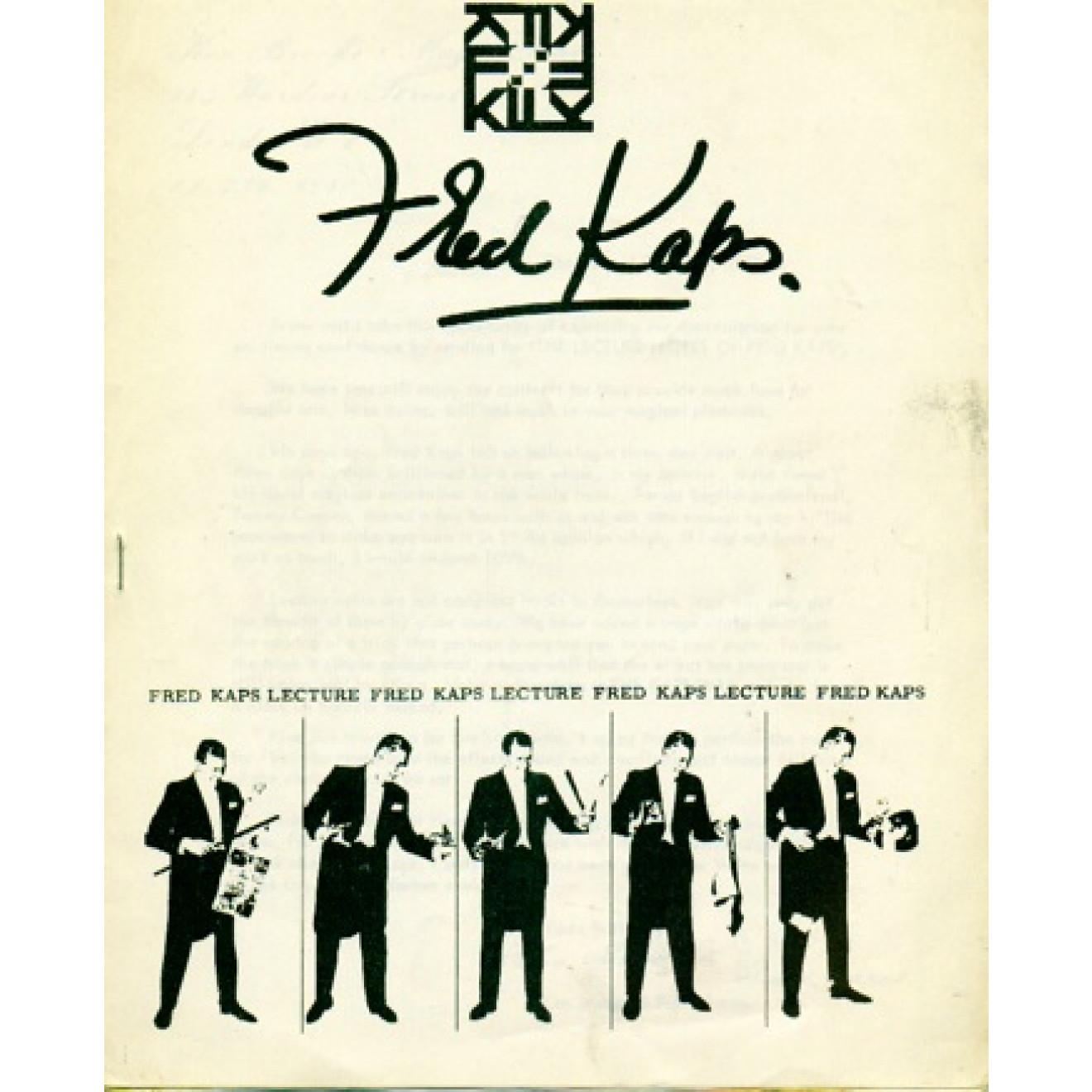 Fred Kaps Lecture