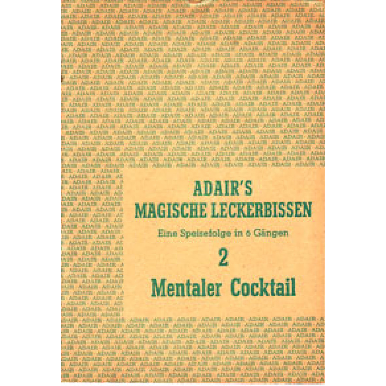 Magische Leckerbissen. 2. Teil. Mentaler Cocktail.