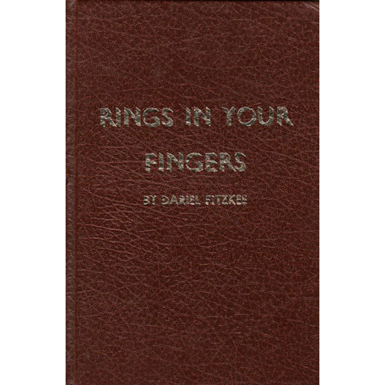 Rings In Your Fingers