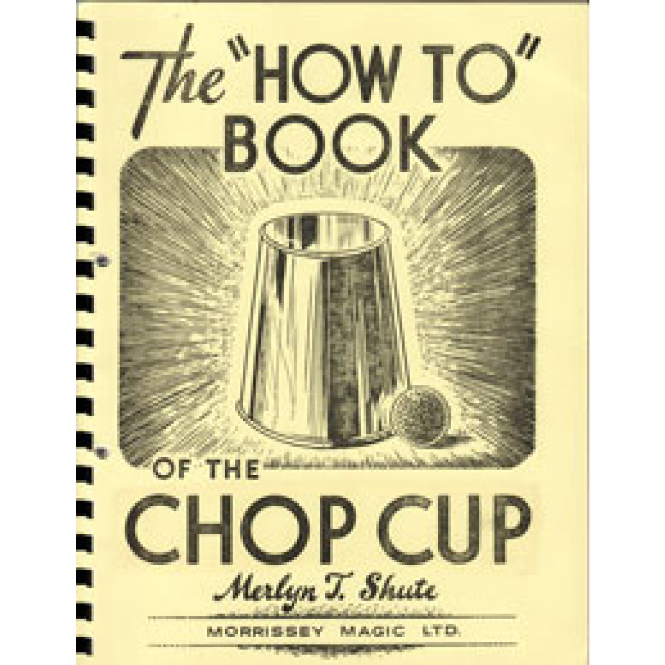 The "How To" Book of the Chop Cup (gr. Ausg.)
