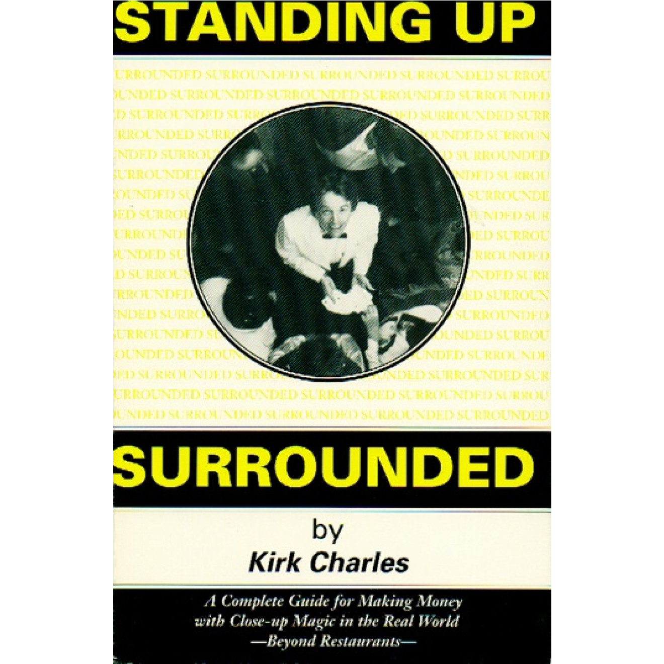 Standing Up Surrounded