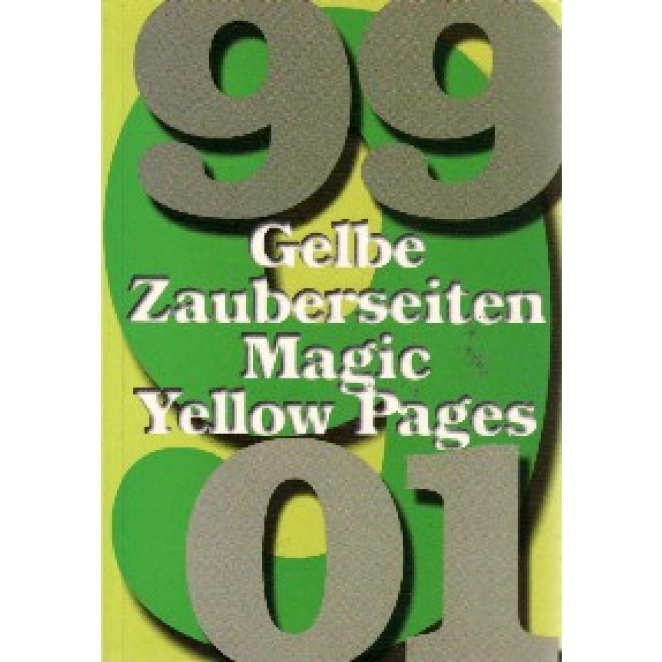 Gelbe Zauberseiten/Magic Yellow Pages 9 (1999-2001)