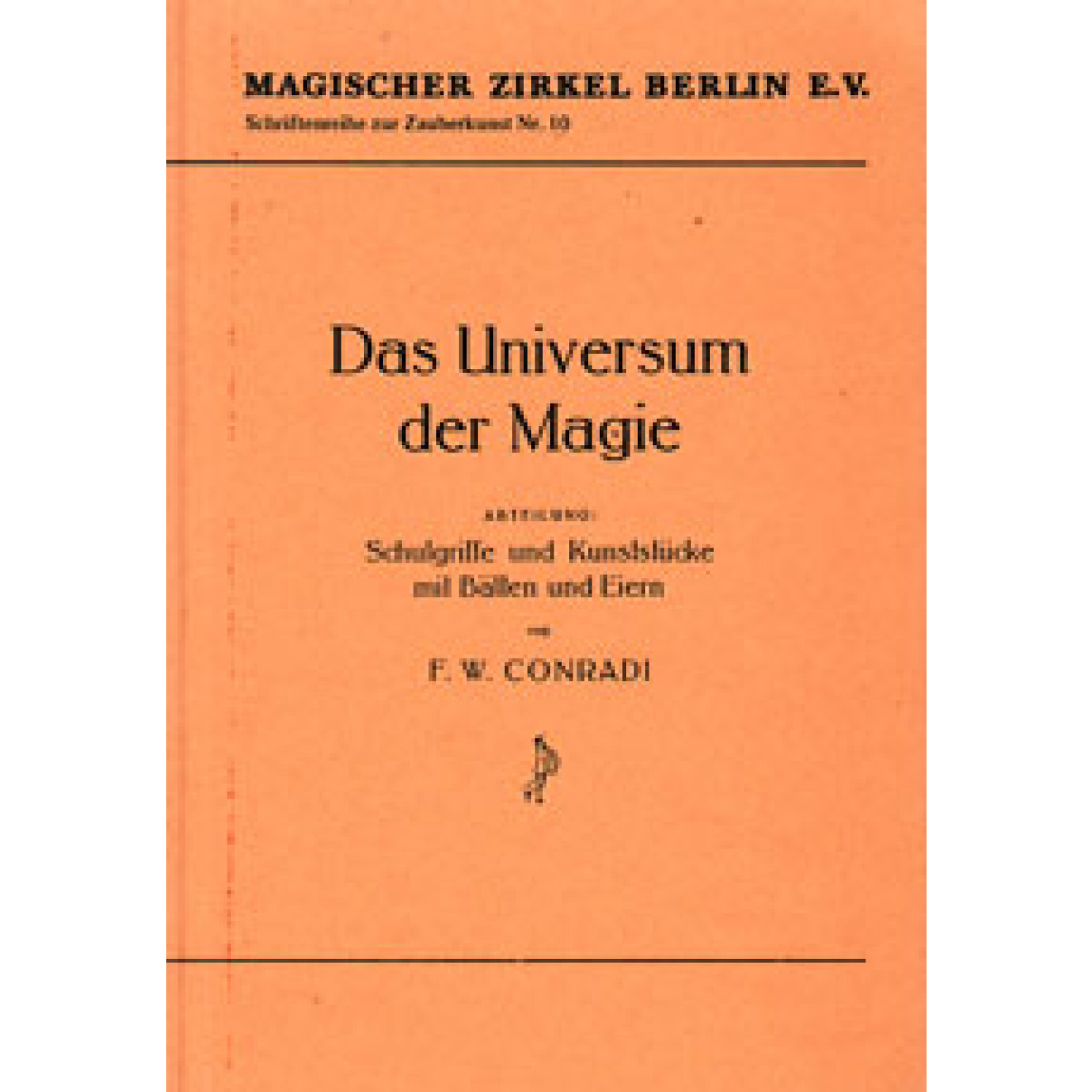 Das Universum der Magie (Nachdruck des MZ Berlin, Nr.10)