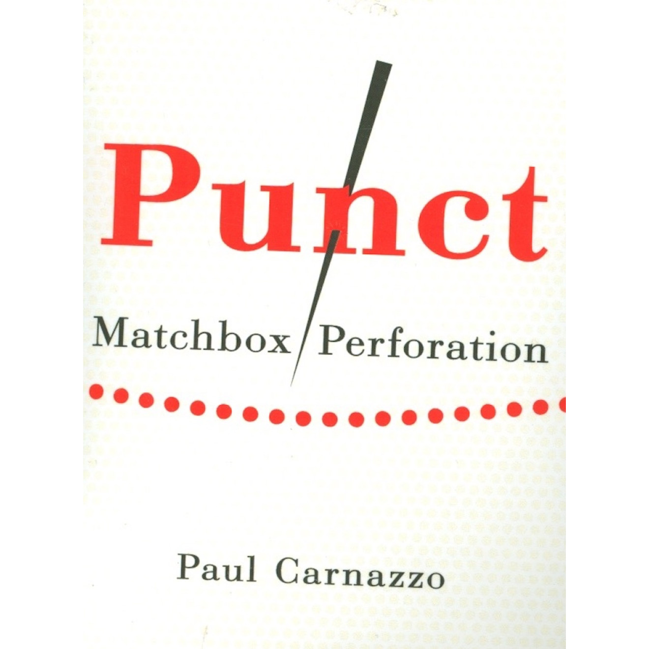 Punct - Matchbox Perforation