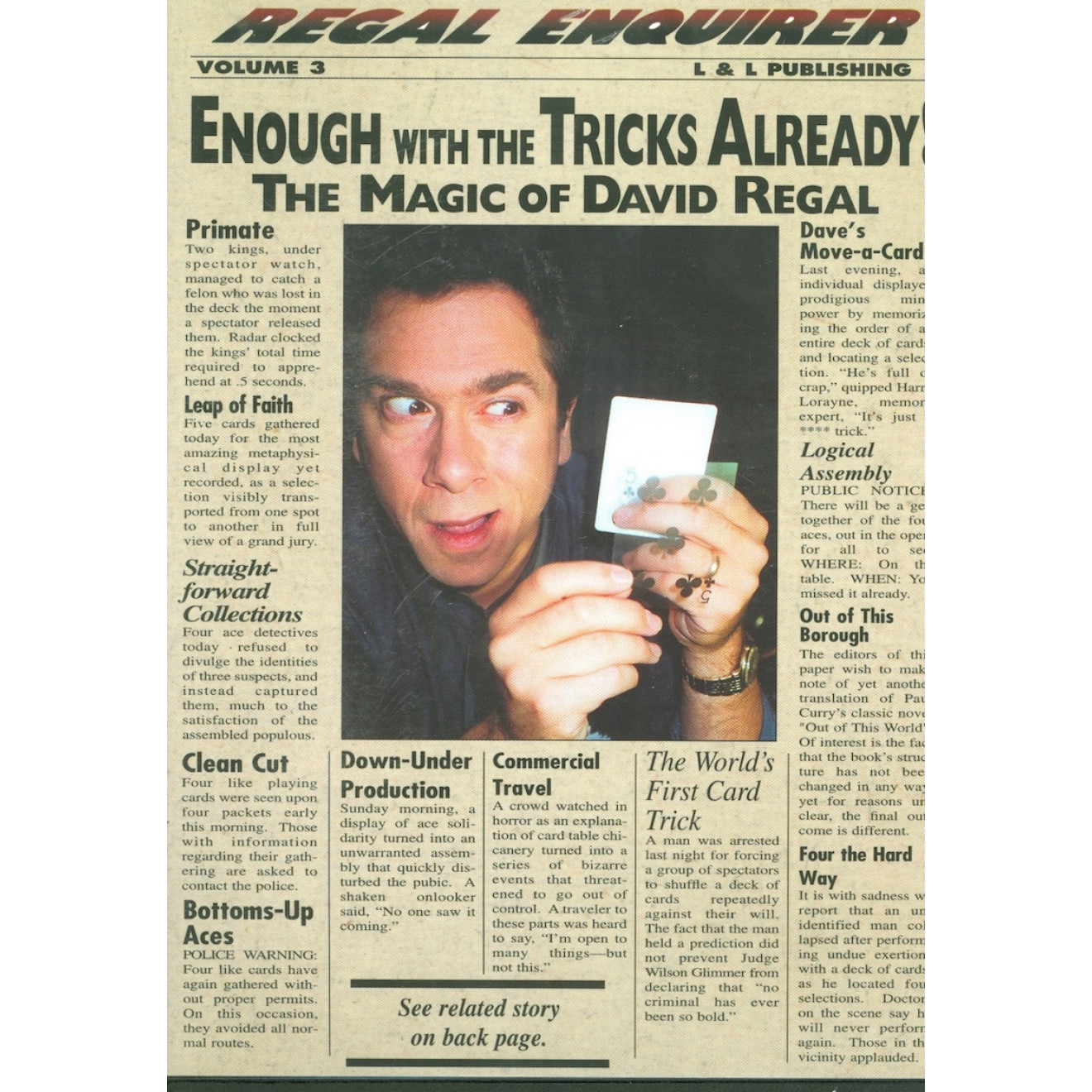 Enough with the Tricks Already! - The Magic od David Regal