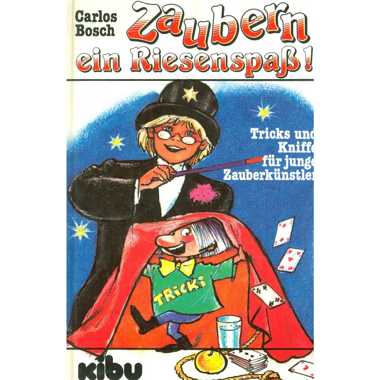 Zaubern ein Riesenspaß!
